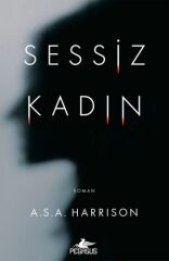 Sessiz Kadın A. S. A. HARRİSON