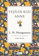 Yeşilin Kızı Anne Bez Ciltli LUCY MAUD MONTGOMERY