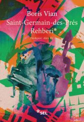 Saint Germain des Prés Rehberi BORİS VİAN