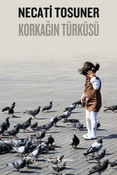 Korkağın Türküsü NECATİ TOSUNER