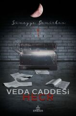 Veda Caddesi 3 Hecr SÜMEYYE DEMİRKAN