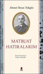 Matbuat hatıralarım BENGÜ VAHAPOĞLU