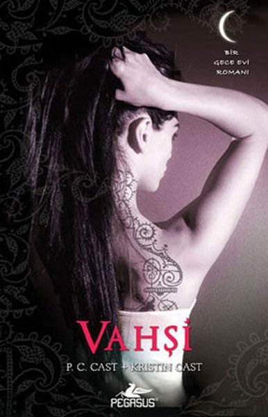 Vahşi Bir Gece Evi Romanı P. C. CAST