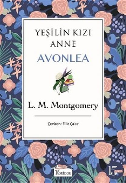 Yeşilin Kızı Anne Avonlea Mor Bez Cilt L. M. MONTGOMERY