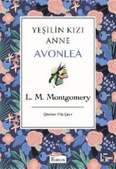 Yeşilin Kızı Anne Avonlea Mor Bez Cilt L. M. MONTGOMERY