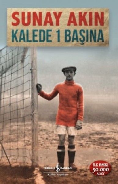 Kalede 1 Başına SUNAY AKIN