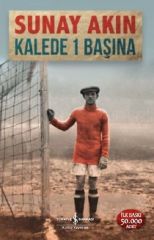 Kalede 1 Başına SUNAY AKIN
