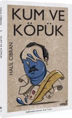 Kum ve Köpük HALİL CİBRAN