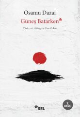 Güneş Batarken OSAMU DAZAİ