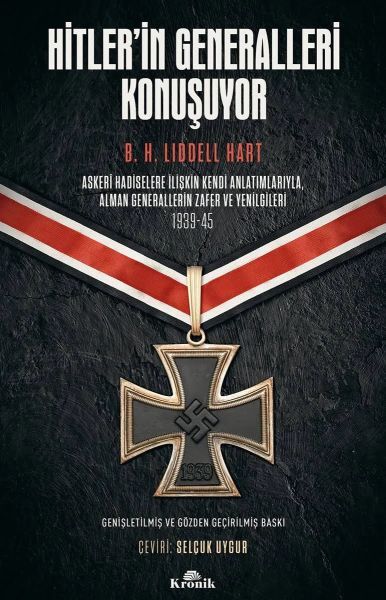 Hitlerin Generalleri Konuşuyor BASİL HENRY LİDDELL HART