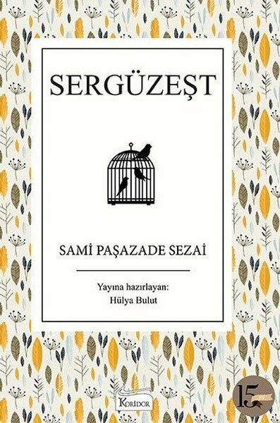 Sergüzeşt Bez Ciltli SAMİ PAŞAZADE SEZAİ