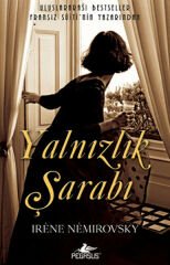 Yalnızlık Şarabı IRENE NEMİROVSKY