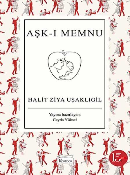 Aşk ı Memnu HALİT ZİYA UŞAKLIGİL