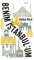 Benim İstanbuum HALDUN HÜREL