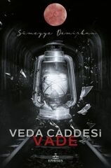 Veda Caddesi 5 Vade SÜMEYYE DEMİRKAN