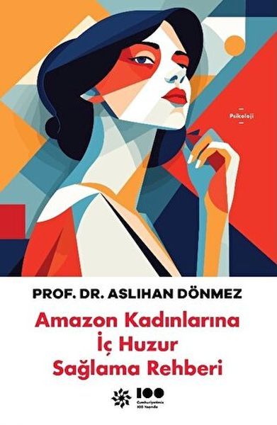 Amazon Kadınlarına İç Huzur Sağlama Rehb ASLIHAN DÖNMEZ