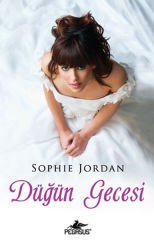Düğün Gecesi SOPHİE JORDAN