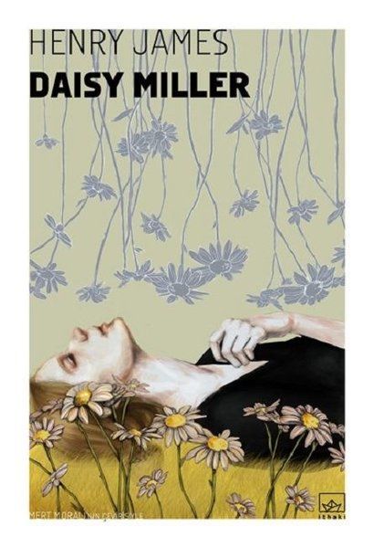 Daisy Miller HENRY JAMES