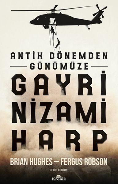 Antik Dönemden Günümüze Gayri Nizami Harp BRİAN HUGHES, FERGUS ROBSON