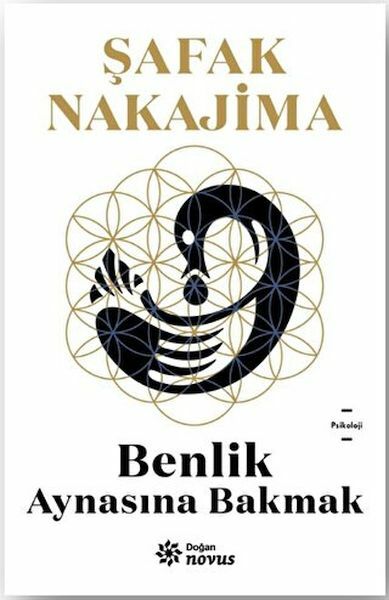 Benlik Aynasına Bakmak ŞAFAK NAKAJIMA