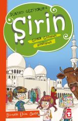 Şirin Güllük Gülistan: Hindistan - Dünyayı Geziyorum 2 BİRSEN EKİM ÖZEN