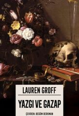 Yazgı ve Gazap LAUREN GROFF