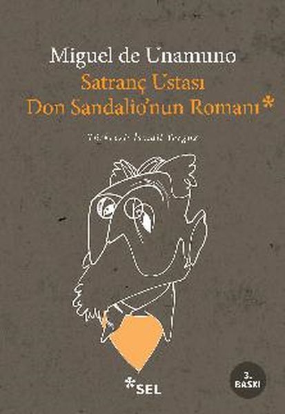 Satranç Ustası Don Sandalionun Romanı MİGUEL DE UNAMUNO