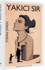 Yakıcı Sır STEFAN ZWEIG
