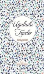 Uğultulu Tepeler Bez Ciltli EMİLY BRONTE