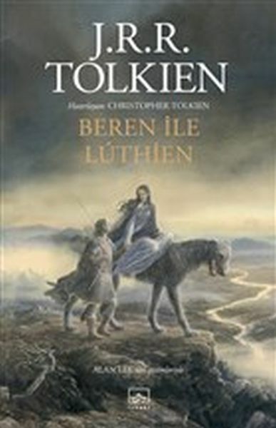 Beren ile Luthien J.R.R.TOLKİEN