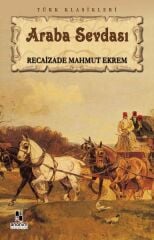 Araba Sevdası RECAİZADE MAHMUT EKREM