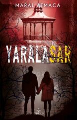 Yaralasar 4 MARAL ATMACA