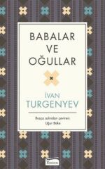 Babalar ve Oğullar Bez Ciltli İVAN SERGEYEVİÇ TURGENYEV