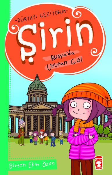 Şirin Rusyada Uyutan Göl - Dünyayı Geziyorum 1 BİRSEN EKİM ÖZEN