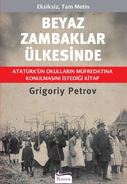 Beyaz Zambaklar Ülkesinde Bez Ciltli GRİGORİY PETROV
