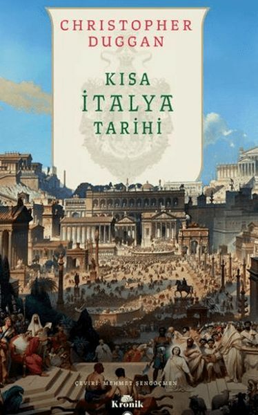 Kısa İtalya Tarihi CHRİSTOPHER DUGGAN
