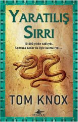 Yaratılış Sırrı TOM KNOX