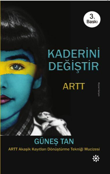 Kaderini Değiştir GÜNEŞ TAN