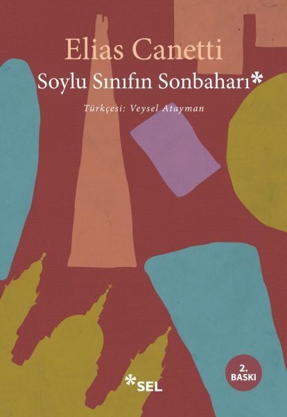 Soylu Sınıfın Sonbaharı ELİAS CANETTİ