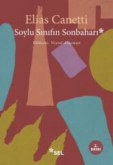 Soylu Sınıfın Sonbaharı ELİAS CANETTİ