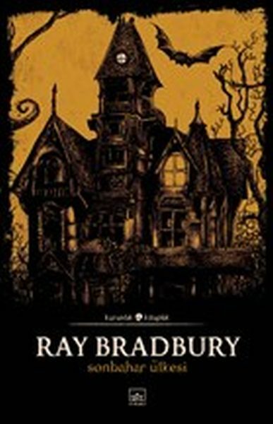 Sonbahar Ülkesi RAY BRADBURY