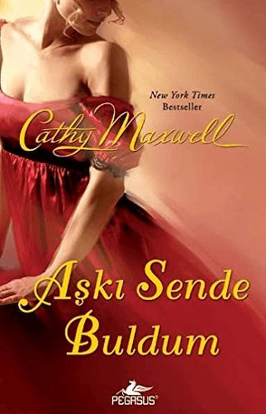 Aşkı Sende Buldum CATHY MAXWELL