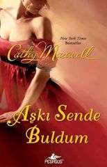 Aşkı Sende Buldum CATHY MAXWELL