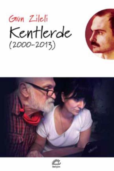 Kentlerde 2000 2013 GÜN ZİLELİ