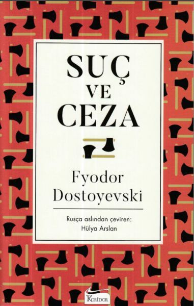 Suç ve Ceza FYODOR MİHAYLOVİÇ DOSTOYEVSKİ
