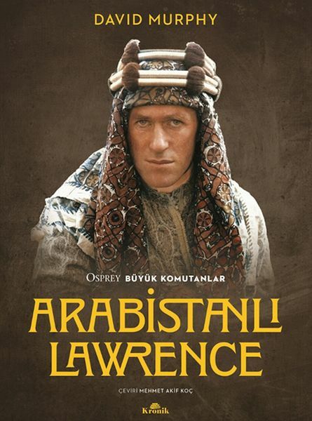 Arabistanlı Lawrence DAVİD MURPHY