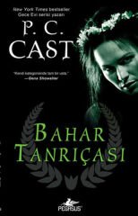 Bahar Tanrıçası P. C. CAST