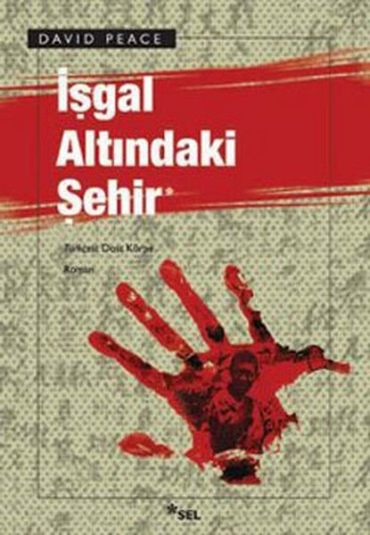 İşgal Altındaki Şehir DAVİD PEACE