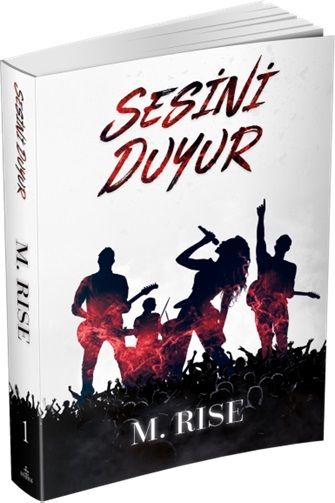 Sesini Duyur M. RİSE