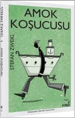Amok Koşucusu STEFAN ZWEIG